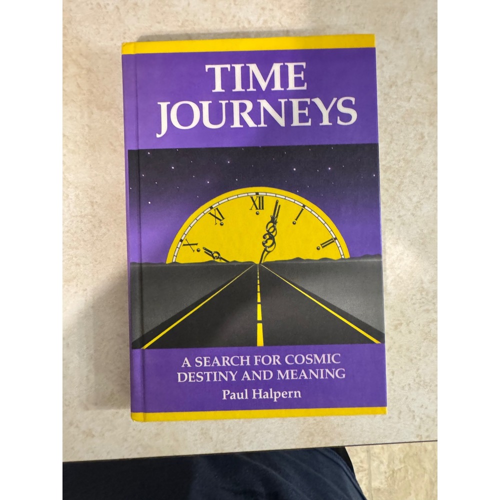 Time Journeys Paul Halpern 1990 Hardcover Physics Cosmology McGraw-Hill
